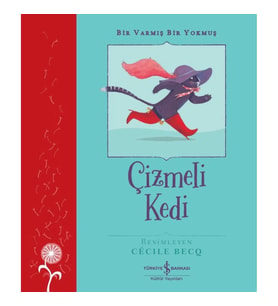 Çizmeli Kedi – Bir Varmiş Bir Yokmuş