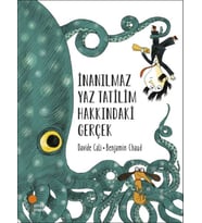 İnanılmaz Yaz Tatilim Hakkındaki Gerçek