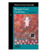 Rüzgar Geri Getirirse – Eşikli Öyküler