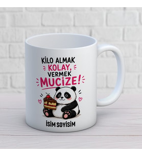 Kişiye Özel Kilo Almak Kolay Vermek Mucize Baskılı Kupa – Panda Temalı Komik Hediye