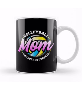 Cute & Funny Volleyball Mom You Just Got Served Kupa Bardak Porselen