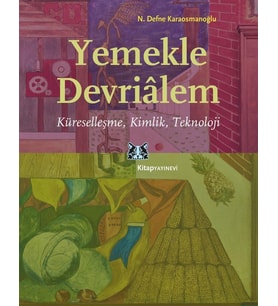 Devrialem - Küreselleşme, Kimlik, Teknoloji