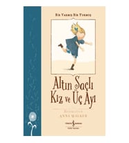 Altın Saçlı Kız ve Üç Ayı - Bir Varmış Bir Yokmuş
