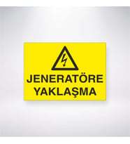 Jeneratöre Yaklaşma 21x28 Arkası Yapışkanlı Levha