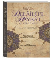 Delailü'l Hayrat ve Tercümesi