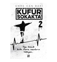 Küfür Sokakta 2 - Başlayan Her Şey Biter