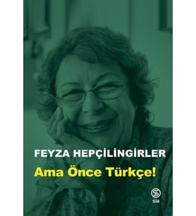 Ama Önce Türkçe!