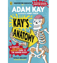 Kay’S Anatomy: A Complete (And Completely Disgusting) Guide To The Human Body (Krem)