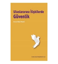 Uluslararası İlişkilerde Güvenlik