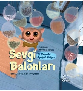 Sevgi Bnları - Bir Memeden Ayrışma Hikayesi
