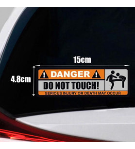 Arabama Dokunma Canın Yanabilir Uyarı Komik Sticker 3 Adet A