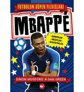 Mbappe - Futbolun Süper Yıldızları