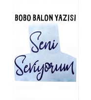Bobo Balon Yazısı – Renkli Transfer Folyo Yazı Seni Seviyorum- Lacivert