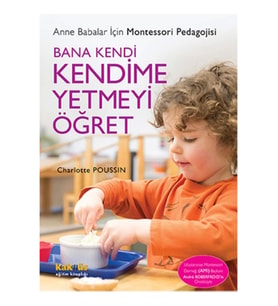 Bana Kendi Kendime Yetmeyi Öğret