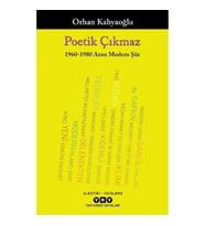 Poetik Çıkmaz 1960 - 1980 Arası Modern Şiir