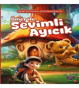 Ömer İle Sevimli Ayıcık