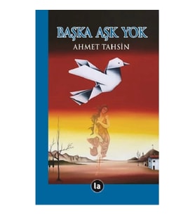 Başka Aşk Yok
