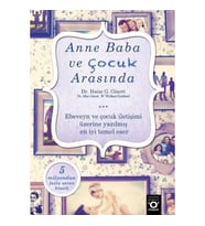 Anne Baba ve Çocuk Arasında