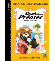 Siyah Giyen Prenses Tatile Çıkıyor - Shannon Hale, Dean Hale