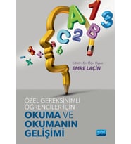 Özel Gereksinimli Öğrenciler İçin Okuma ve Okumanın Gelişimi