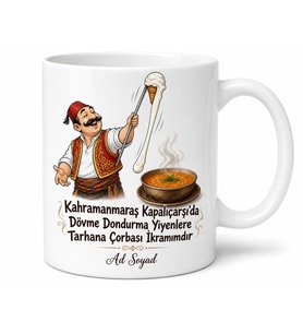 Kahramanmaraş Dövme Dondurma Tarhana Çorbası Temalı Kupa Bardak Hediye
