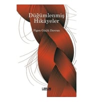 Düğümlenmiş Hikayeler
