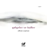 Gölgeler ve Küller
