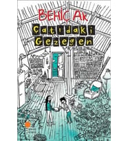 Çatıdaki Gezegen Behiç Ak Günışığı