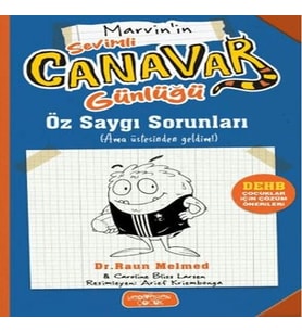 Sevimli Canavar Günlüğü - Öz Saygı Sorunları