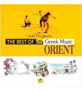 The Best of Greek Music Orient Rum Tavernası - Plak