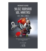 Yıldız Adayının Yol Haritası