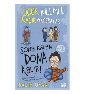 Sona Kalan Dona Kalır! - Uçuk Ailemle Kaçık Maceralar-5