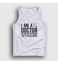 Presmono Unisex Beyaz I Am A Doctor Hediye Doktor Atlet 469628tt (Beyaz)