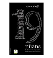 19 Nüans İş Hayatında Başarı İçin Fark Yaratacak 19 Anahtar