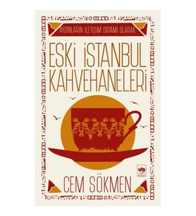 Eski İstanbul Kahvehaneleri