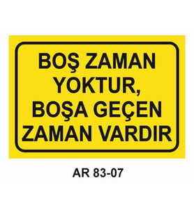 İŞ GÜVENLİĞİ UYARI LEVHASI 1 ADET PVC 21 X 29CM