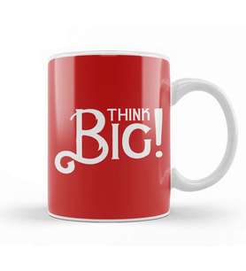 Think Big Slogan Kupa Bardak Porselen