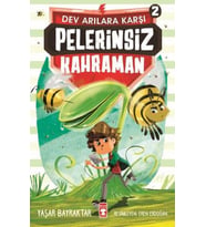Pelerinsiz Kahraman - Dev Arılara Karşı 2
