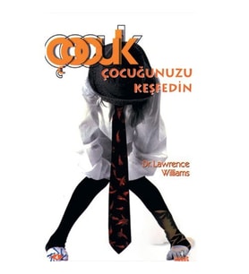 Çocuğunuzu Keşfedin-Lawrence Williams