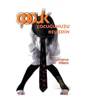 Çocuğunuzu Keşfedin-Lawrence Williams