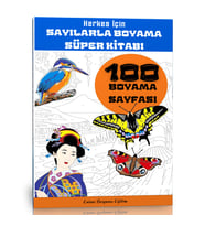 Herkes İçin Sayılarla Boyama Kitabı (100 Süper Boyama)