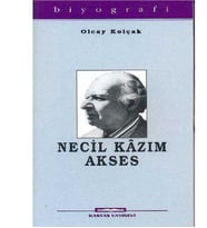 Necil Kazım Akses - Olcay Kolçak