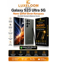 Luxeloom Smart Pro Galaxy S23 Ultra 5G Nano Şeffaf Ekran Koruyucu