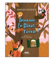 Ormanın En Güzel Yuvası