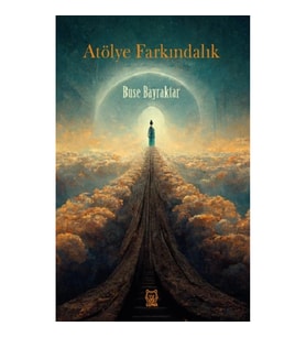 Atölye Farkındalık