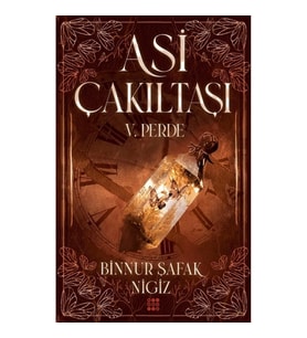 Asi Çakıltaşı 5. Perde