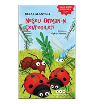 Neşeli Ormanın Çevrecileri