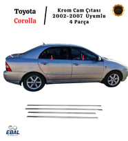Toyota Corolla Krom Cam Çıtası 4 Prç. 2002-2007 P. Çelik