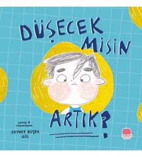 Düşecek misin Artık?