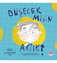 Düşecek misin Artık?